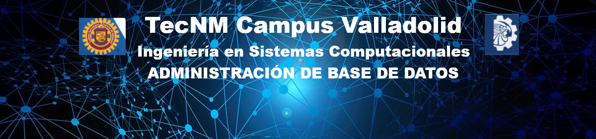 Administración de Base de Datos 6C