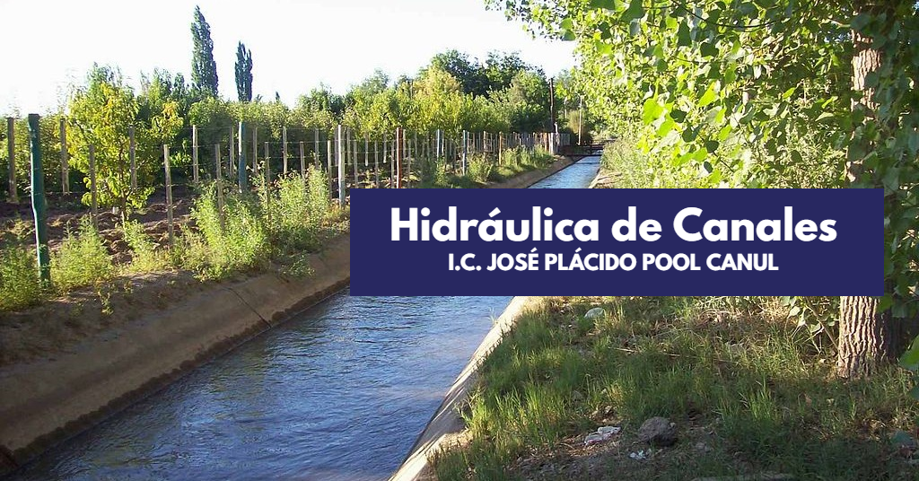 HIDRÁULICA DE CANALES